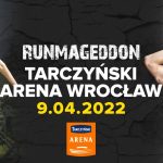 Runmageddon na Tarczyński Arenie już 9 kwietnia!