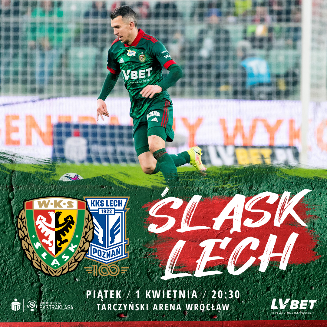 Grafika informująca o meczu Śląsk Wrocław vs Lech Poznań. Na pierwszym planie piłkarz na boisku.
