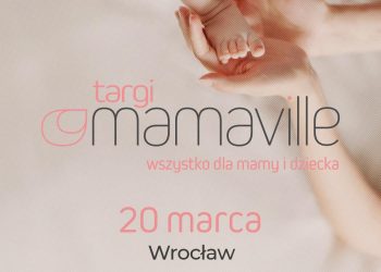 Targi Mamaville już w niedzielę na Tarczyński Arenie!