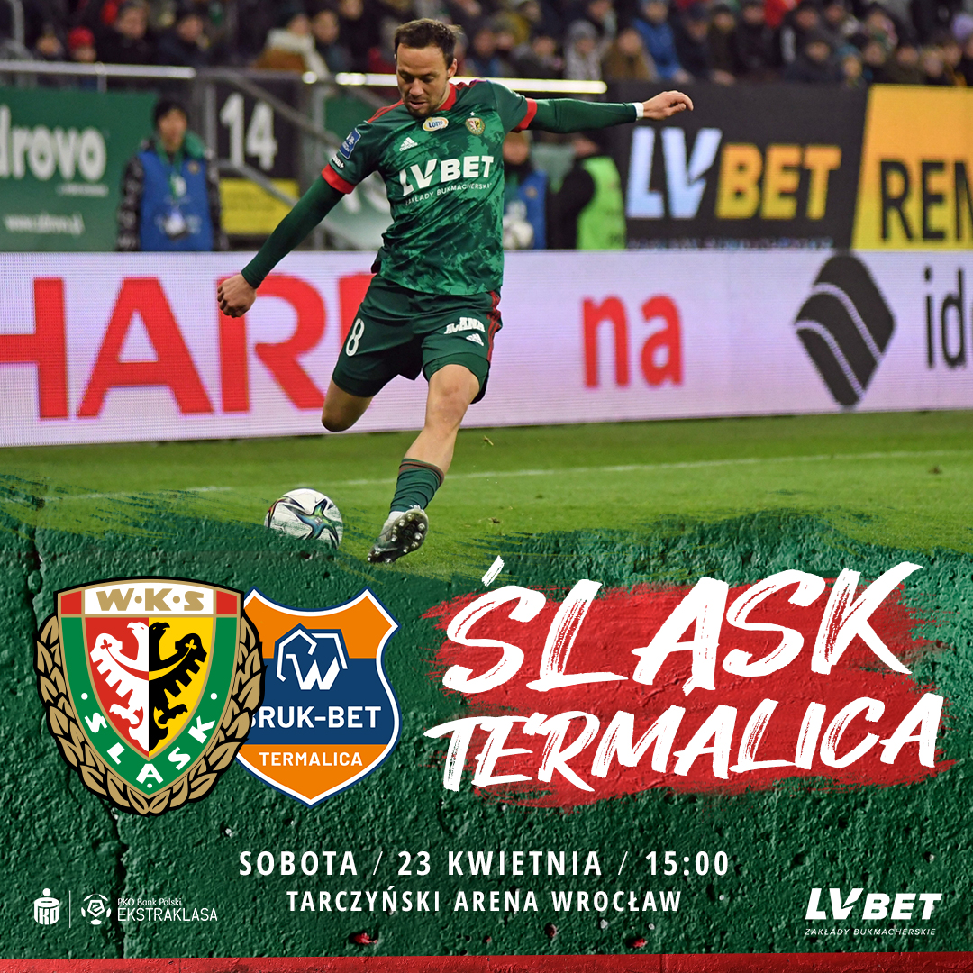 Grafika informująca o meczu Śląsk Wrocław vs. Termalica Nieciecza. Na pierwszym planie piłkarz WKS Śląska Wrocław