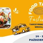 Kulinarna Fiesta przy Tarczyński Arenie – jeszcze więcej atrakcji w najbliższy weekend!