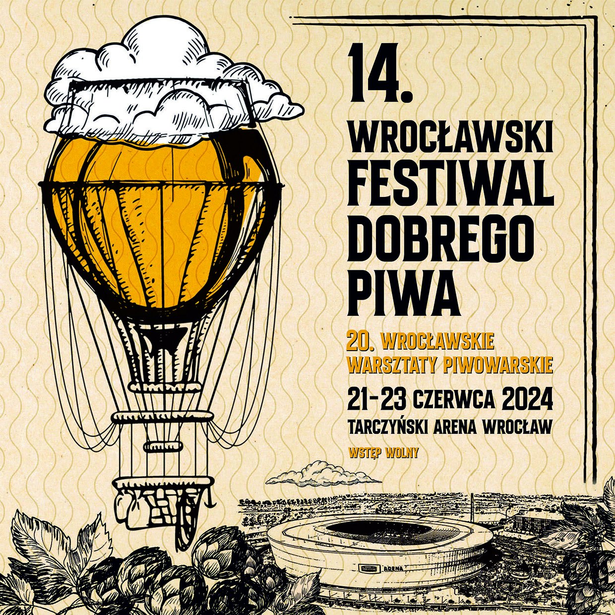 14. Wrocławski Festiwal Dobrego Piwa 21-23 czerwca, Tarczyński Arena Wrocław