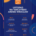 Listopad na Tarczyński Arenie Wrocław