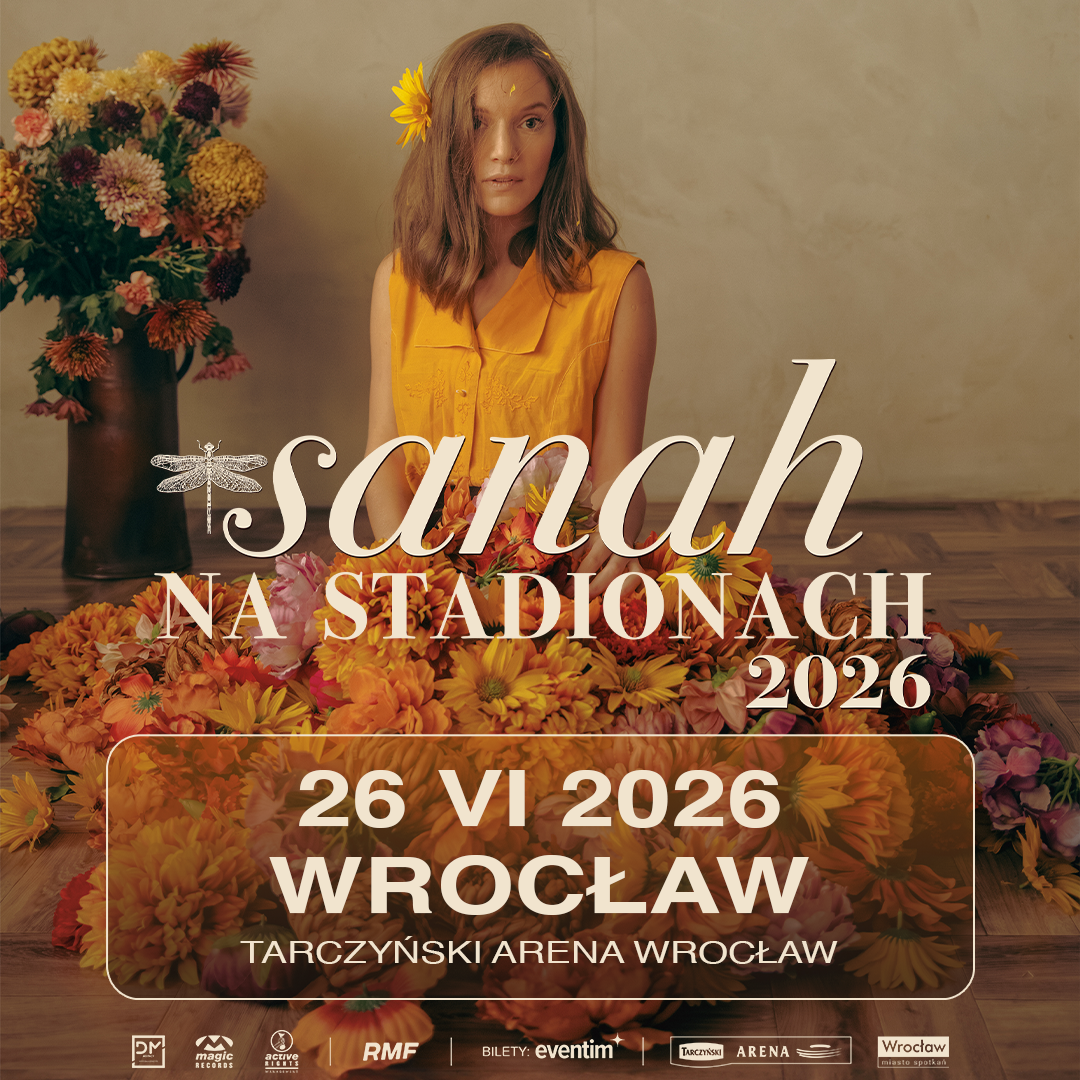 SANAH OGŁASZA KONCERTY STADIONOWE W 2026 ROKU!